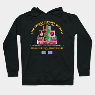14th Combat Support Hospital - Katrina Disaster Relief  w HSM SVC Hoodie